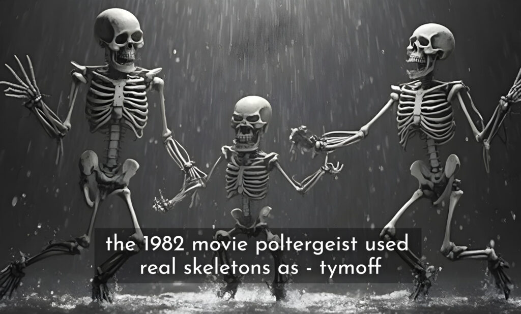 The 1982 Movie Poltergeist Used Real Skeletons as - Tymoff